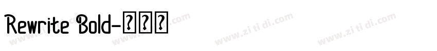 Rewrite Bold字体转换